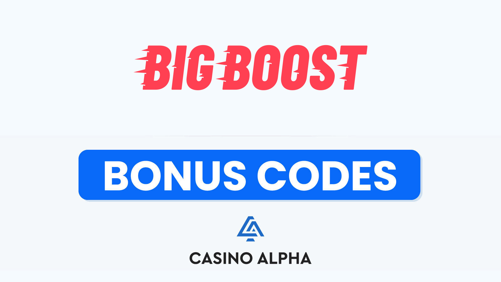 Big Boost Casino Bonuses