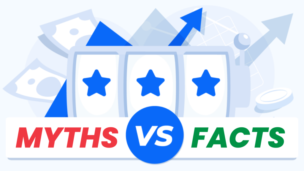 How to Pick Winning Slot Games: Myths vs Facts